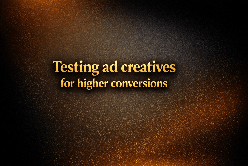 Testing ad creatives for higher conversions