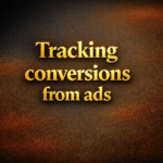 Tracking conversions from ads