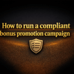 How to run a compliant bonus promotion campaign