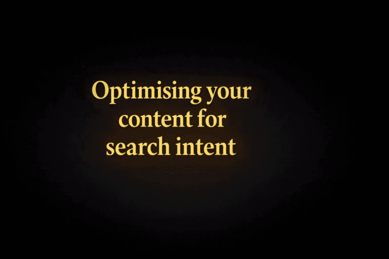 Optimising your content for search intent