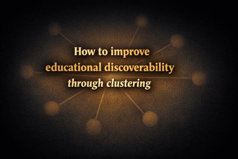 How to improve educational discoverability through clustering