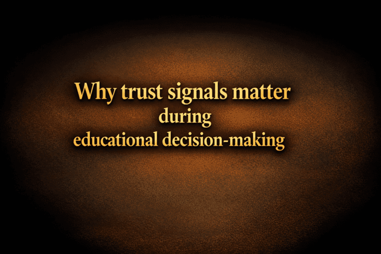 Why trust signals matter during educational decision-making